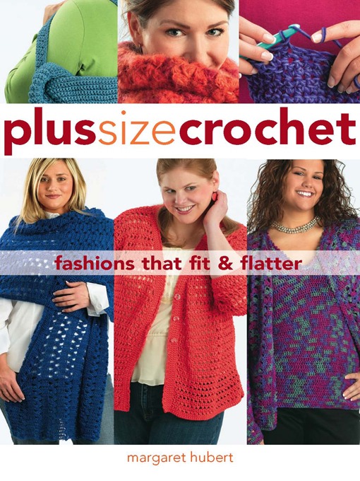 Title details for Plus Size Crochet by Margaret Hubert - Wait list